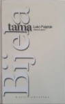 Luko Paljetak: Bijela tama