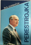 M. S. Gorbačov: Perestrojka