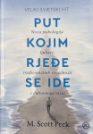 M.Scott Peck: Put kojim rjeđe se ide