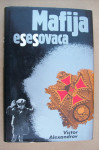 MAFIJA ESESOVACA - Victor Alexandrov
