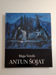 Maja Vetrih -  Antun Šojat (slikar)