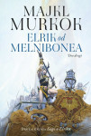 Majkl Murkok: Elrik od Melnibonea, 2. deo- Druga knjiga Sage o Elriku