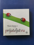 MALA KNJIGA O PRIJATELJSTVU