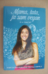 MAMA, TATA JA SAM VEGAN - Casey Taft