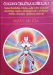 Mantak Čia: Či Kung Čelična Košulja I