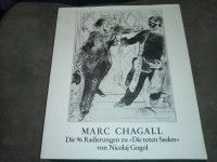 Marc Chagall : Die 96 Radierungen zu "Die toten Seelen" von Nicolaj G.
