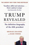 Marc Fisher: Trump Revealed