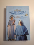 Marco Placentino : Majka Maria Paolo Muzzeddu, ljiljan bijeli u zagrlj