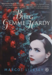 Margot Livesey: Bijeg Gemme Hardy