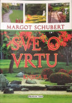 Margot Schubert: Sve o vrtu – Knjiga II