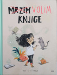 Mariajo Ilustrajo: Mrzim / Volim knjige