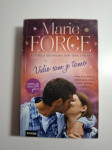 Marie Force - Vidio sam je tamo