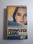 Marie Louise Fischer - Stranputice ljubavi