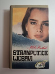 Marie Louise Fischer - Stranputice ljubavi