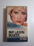Marie Louise Fischer - Sva ljubav svijeta