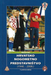 Marijan Rogić: Hrvatsko nogometno predstavništvo 1940-2008