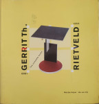 Marijke Küper, Ida van Zijl: Gerrit Th. Rietveld 1888–1964 - The Compl