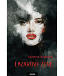 Marina Stepnova : Lazarove žene T. U.
