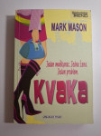 Mark Mason - Kvaka , Biblioteka Trend
