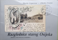 Martin Grgurovac, Zdenko Svoren: Razglednice starog Osijeka