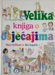 Mary Hoffman, Ros Asquith: Velika knjiga o osjećajima