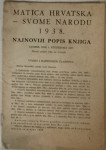 MATICA HRVATSKA - SVOME NARODU 1938. NAJNOVIJI POPIS KNJIGA