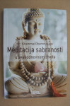 MEDITACIJA SABRANOSTI - Dhammasami Khammai