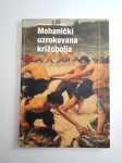 Mehanički uzrokovana križobolja / Antun Jurinić
