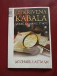 Michael Laitman Otkrivena kabala - vodič za mirniji život