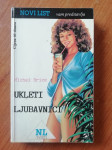 MICHEL BRICE - UKLETI LJUBAVNICI
