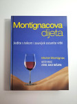Michel Montignac : Montignacova dijeta - jedite s tekom i ostanite vit