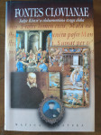 Milan Pelc, Prir. FONTES CLOVIANAE - JULIJE KLOVIĆ U DOKUMENTIMA SVOGA