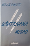 Milan Puljiz: Ušutkivana misao