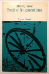 Milivoj Solar - Eseji o fragmentima