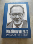 Mira Šuvar - Vladimir Velebit svjedok historije