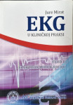 Mirat Jure: EKG u kliničkoj praksi, Uvod u elektrokardiografiju
