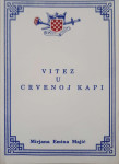Mirjana Emina Majić: Vitez u crvenoj kapi