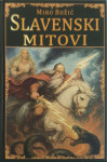 Miro Božić: Slavenski mitovi