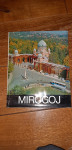 MIROGOJ - MONOGRAFIJA