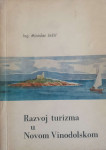 Miroslav Ježić: Razvoj turizma u Novom Vinodolskom