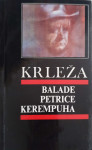 Miroslav Krleža: Balade Petrice Kerempuha