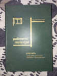 Miroslav Nadj: Polimerni materijali - prerada