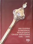 Miroslav Šicel, Slobodan Kaštela: 800 godina slobodnog kraljevskog gra