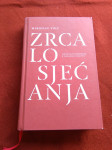 miroslav volf ZRCALO SJEĆANJA - ispravno pamćenje u nasilnu svijetu