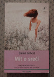 Mit o sreći - Daniel Gilbert
