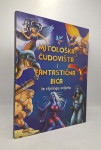 Mitološka čudovišta i fantastična bića iz cijeloga svijeta