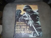 Mladen Pavković: Od srca srcu za Hrvatsku