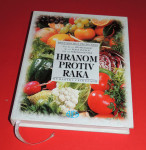 Mlinarić Vucelić Genter Hranom protiv raka kuharski priručnik