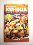 Moderna kuhinja -  povrće, salate, meso i ribe - Lagana jela