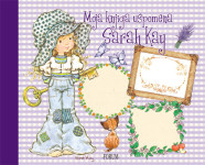 MOJA KNJIGA USPOMENA SARAH KAY - Radosnica / Spomenar